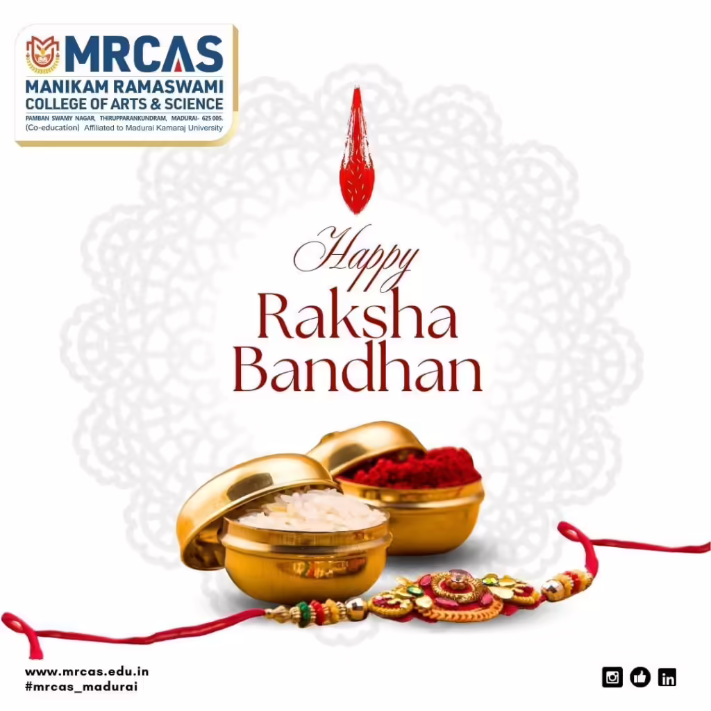 'on This Raksha Bandhan, Let's Celebrate The Bond Of Protection And Love. Warm Greetings From Manikam Ramaswami College Of Arts & Science (mrcas)'#mrcas #happyrakshabandhan#rakshabandhan2024#rakhicelebration#b